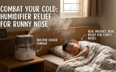 Humidifier runny nose relief: Tips for better breathing