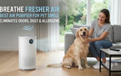 5 Best Air Purifiers For Pet Smell: Ultimate Solutions
