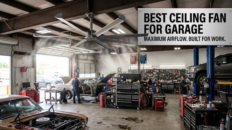 8 Best ceiling fans for garage: Top cooling picks 2026