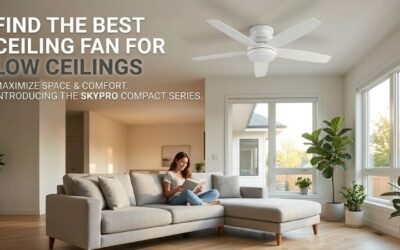 8 Best Ceiling Fans For Low Ceilings: Top Hugger Options