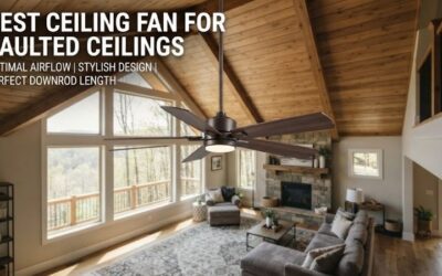 8 Best Ceiling Fans For Vaulted Ceilings: Top High Units