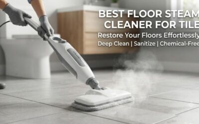 5 Best Floor Steam Cleaners For Tile: Top Hard Surface
