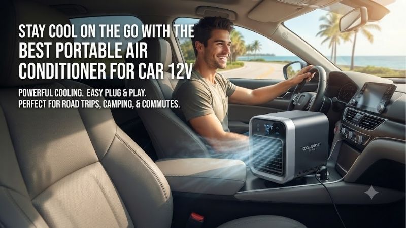 5 Best Portable Air Conditioners For Car 12V Solutions