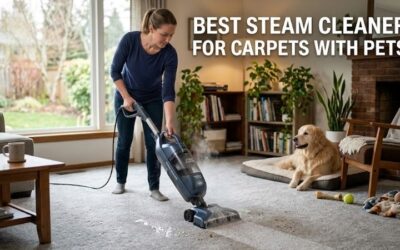 8 Best Steam Cleaners for Carpets with Pets: Top Washers