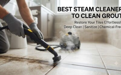 5 Best Steam Cleaners To Clean Grout: Top Tile Solutions