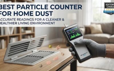 Best Particle Counter For Home Dust: Top Air Monitors