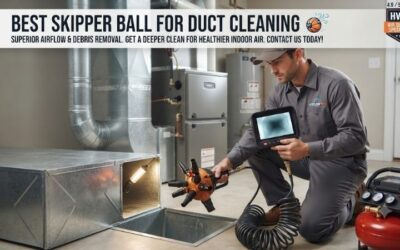 Best Skipper Ball For Duct Cleaning: Top Pneumatic Tools